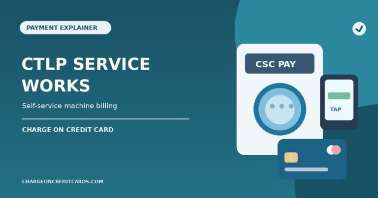 What is CTLP Service Works Charge on Credit Card? 1 Illustration of a self-service laundry or vending machine card reader and a transaction receipt for a CTLP Service Works charge.