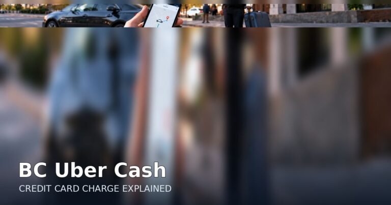 BC Uber Cash charge on credit card, illustration for identifying unfamiliar statement transactions