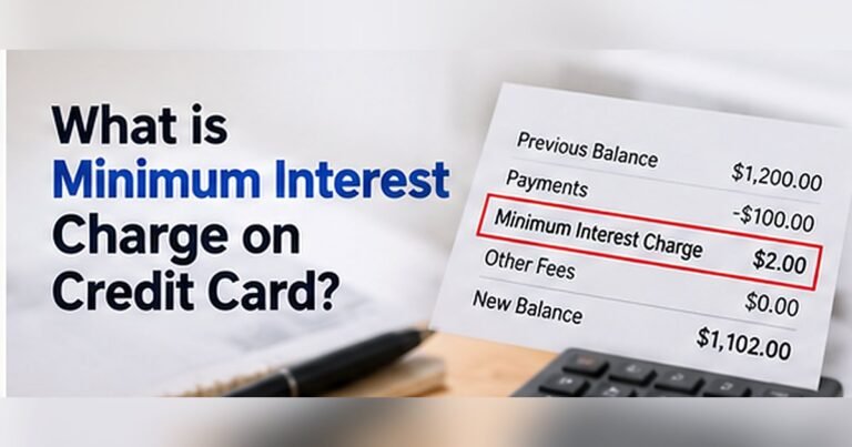 Credit card statement highlighting a minimum interest charge